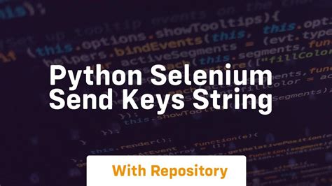Selenium Send Keys Python