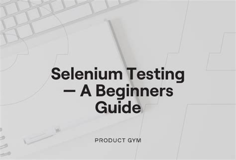 Read Selenium 20 Testing Tools Beginner Guide 