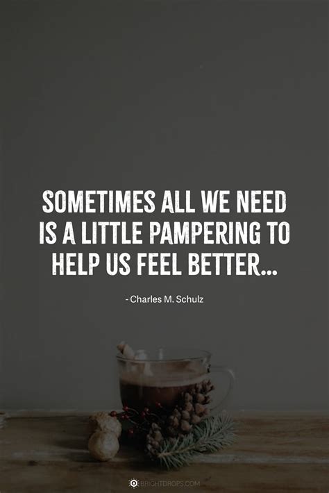 Self Pampering Quotes