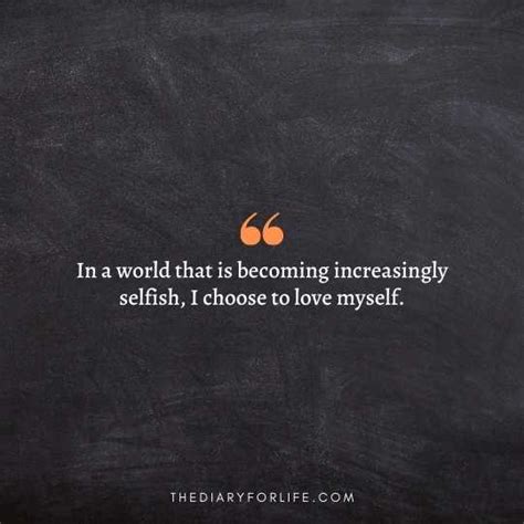 Selfish World Quotes