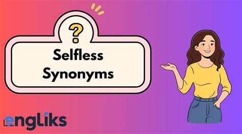 Selfless Synonym