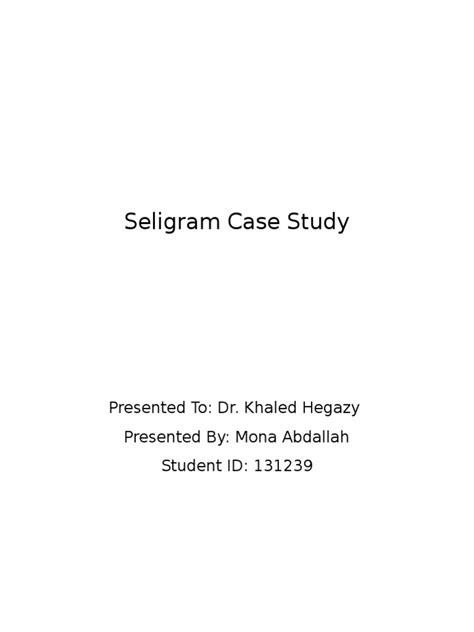 Read Seligram Case Study Solution 