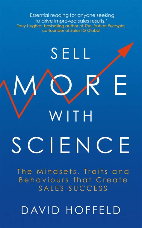 Sell More With Science The Mindsets Traits And P Sell Science Book - P Sell Science Book