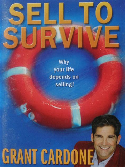 Sell To Survive Audio Program By Grant Cardone Creative