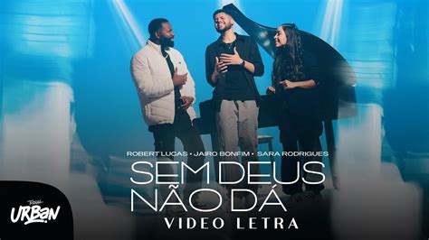 Sem Deus Nao Da