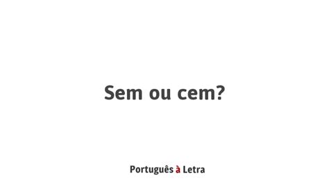 Sem Ou Cem