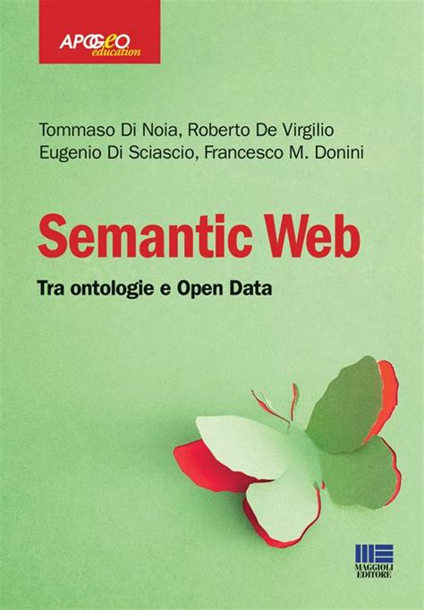 Read Semantic Web Tra Ontologie E Open Data 