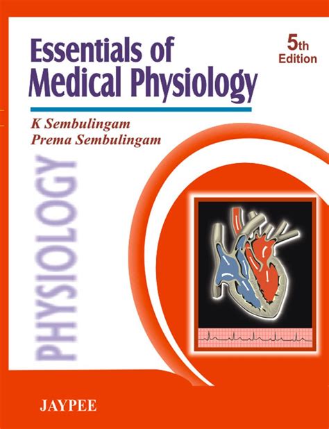 Download Sembulingam Physiology 4Th Edition 