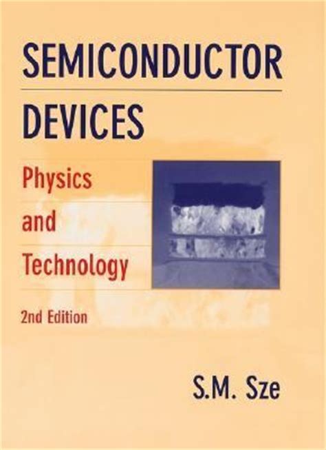 Read Semiconductor Devices Physics Technology 2Nd Edition 