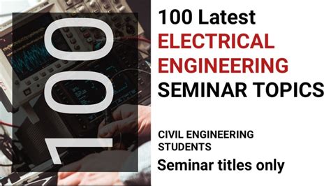 Seminar Topics For Electrical Engineering
