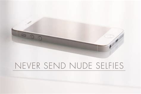 send nude selfies