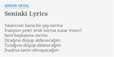 seninki lyrics & translation Serdar Ortaç Lyrics-ON. 