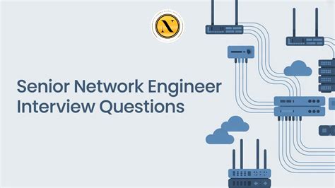 Senior Network Engineer Technical Interview Questions And Answers