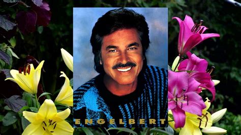 senorita bonita engelbert humperdinck biography