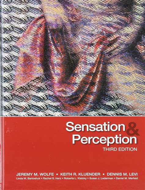 Sensation And Perception Wolfe 4th Edition