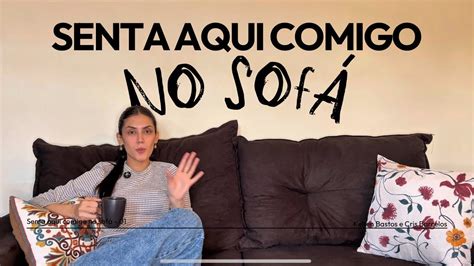 Senta Aqui Comigo No Sofá