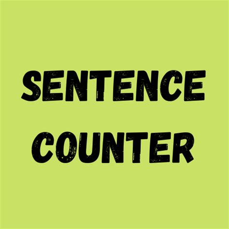 Sentence Counter Count Article Amp Document Length Writing Counting - Writing Counting