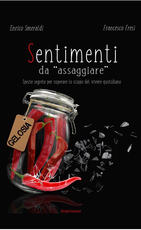 Sentimenti Da «assaggiare»