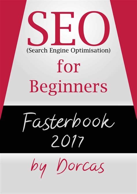 Full Download Seo For Beginners Fasterbook 2017 