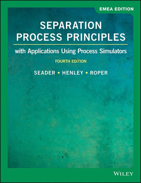 Separation Process Principles Seader Solutions