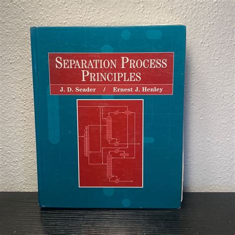 Read Online Separation Process Principles Solution Manual 2Nd Edition 