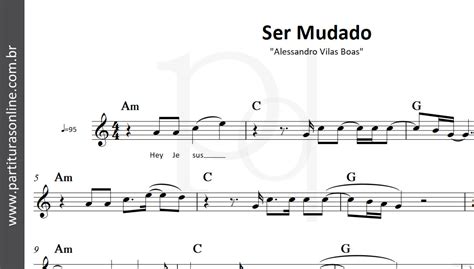 Ser Mudado Cifra