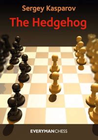 Full Download Sergey Kasparov The Hedgehog Everymanchess 