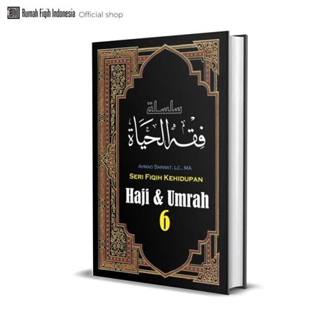 Full Download Seri Fiqih Kehidupan 6 Haji Umrah Informasi Pendidikan 
