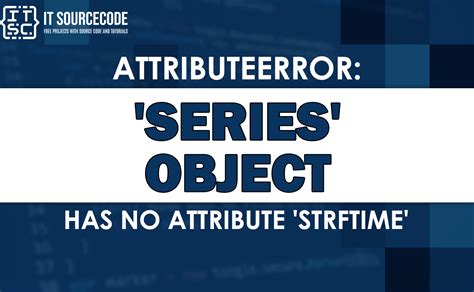 Series Object Has No Attribute To Numeric