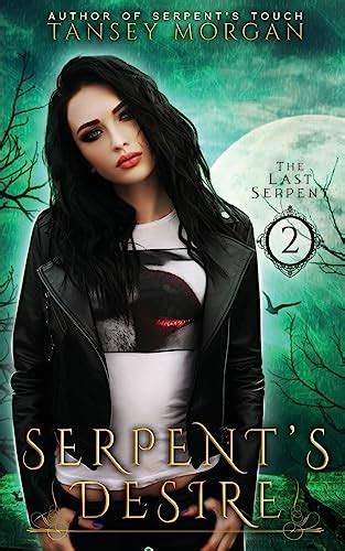 Read Serpents Revenge A Reverse Harem Urban Fantasy The Last Serpent Book 6 