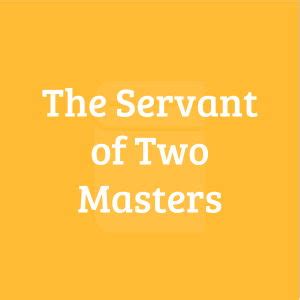 servant of two masters script