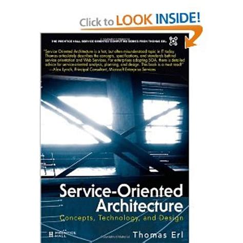 Service Oriented Architecture Concepts Technology And Design 2nd Edition The Prentice Hall Service Technology Series From Thomas Erl