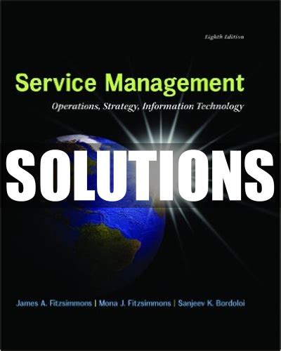 Read Online Service Management Fitzsimmons Solutions 