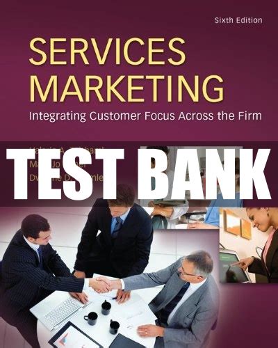Read Online Services Marketing 6Th Edition Zeithaml Test Bank 