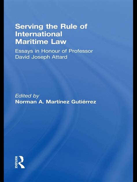serving the rule of international maritime law