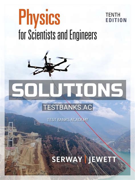 serway physics for scientists and engineers solutions manual