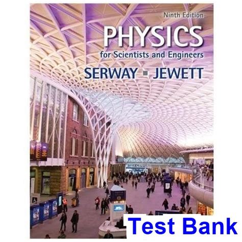 Serway Physics Scientists Engineers Test Bank