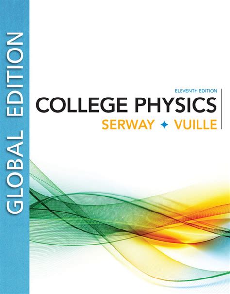 Read Online Serway College Physics 7Th Edition 