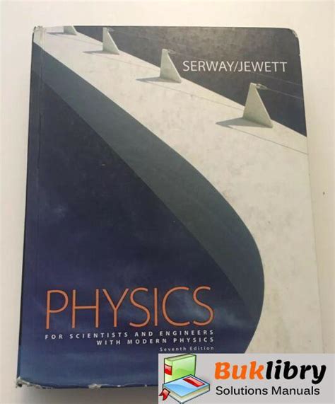 Full Download Serway Physics Solutions 7Th Edition Manual 