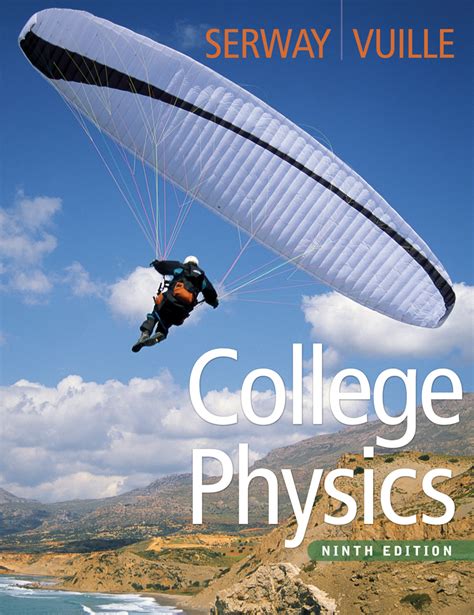 Read Serway Vuille College Physics Solutions 