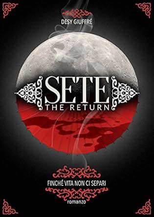 Sete The Return Trilogy Sete Vol 2