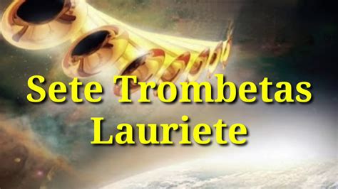Sete Trombeta Lauriete