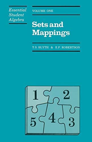 Read Online Sets And Mappings Essential Student Algebra Series Vol 1 Volume 1 