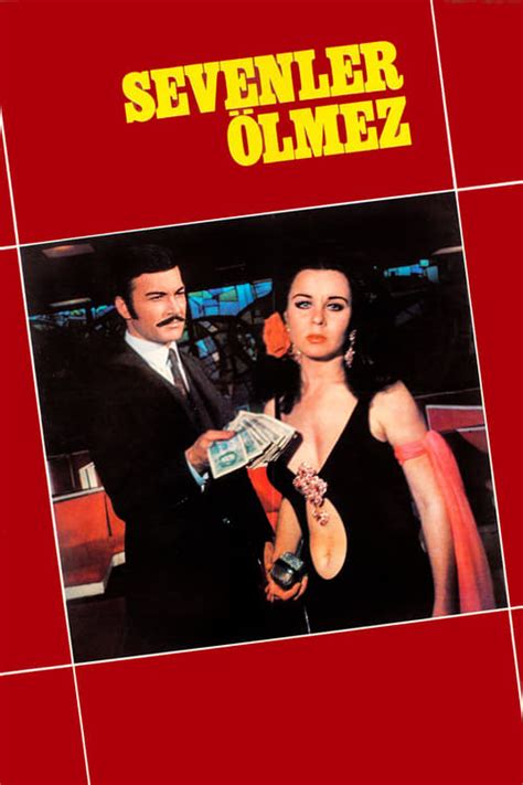 sevenler ölmez filmi