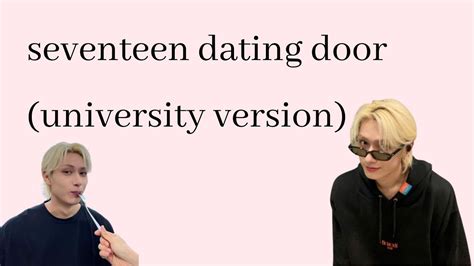 seventeen dating door