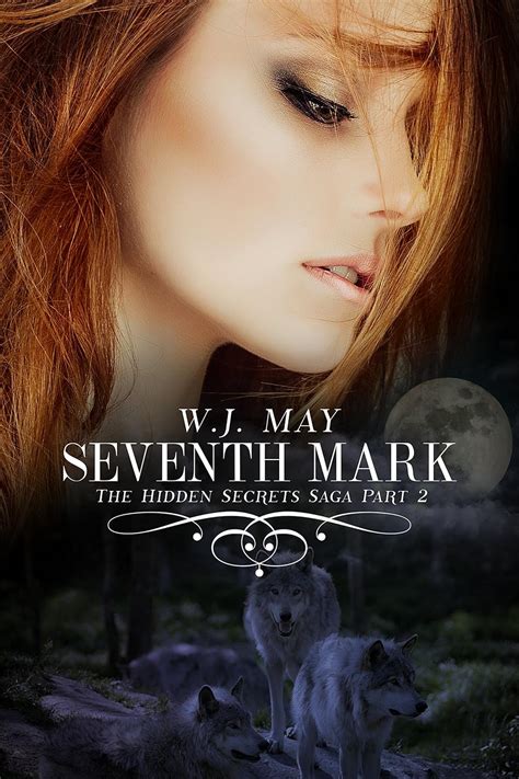 Seventh Mark Part 2 The Hidden Secrets Saga
