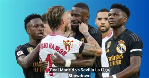 sevilla vs real madrid