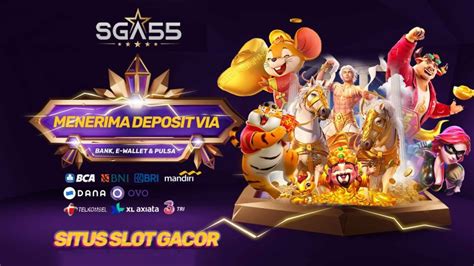 SGA55 SLOT 🏝️ SGA55 - Situs Resmi Judi Bandar Live Casino Online Terpercaya