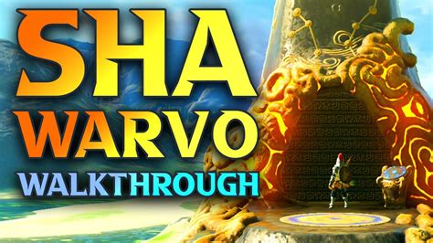 Sha Warvo Shrine Walkthrough
