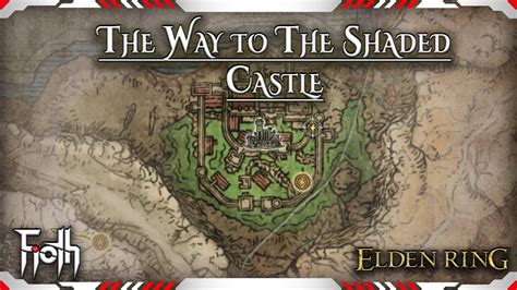 Shade Castle Walkthrough Elden Ring